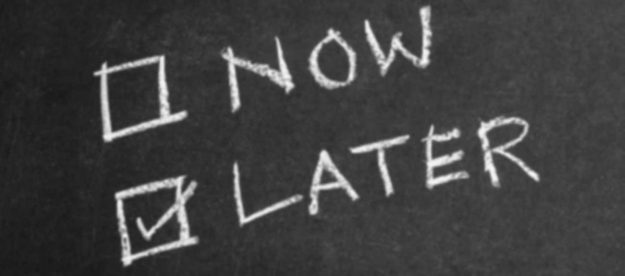 Now or Later (from: http://www.hexjam.com/uk/student/10-simple-ways-to-beat-procrastination) Now or Later (from: http://www.hexjam.com/uk/student/10-simple-ways-to-beat-procrastination)
